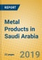 Metal Products in Saudi Arabia - Product Thumbnail Image