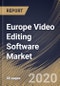 Europe Video Editing Software Market (2019-2025) - Product Thumbnail Image