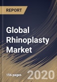 Global Rhinoplasty Market (2019-2025)- Product Image