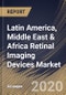 Latin America, Middle East & Africa Retinal Imaging Devices Market (2019-2025) - Product Thumbnail Image