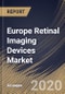 Europe Retinal Imaging Devices Market (2019-2025) - Product Thumbnail Image