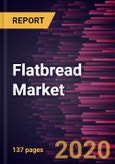 Flatbread Market to 2027 - Global Analysis and Forecasts By Product; Distribution Channel and Geography- Product Image