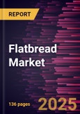 Flatbread Market to 2027 - Global Analysis and Forecasts By Product; Distribution Channel and Geography- Product Image