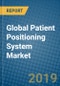 Global Patient Positioning System Market Research and Forecast, 2019-2025 - Product Thumbnail Image