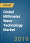 Global Millimeter Wave Technology Market Research and Forecast, 2019-2025 - Product Thumbnail Image