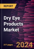 Dry Eye Products Market Forecast to 2028 - COVID-19 Impact and Global Analysis By Product [Antibiotic Drops, Hormone Drops, Artificial Tears and Others] and Type- Product Image