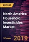 North America Household Insecticides Market to 2027 - Regional Analysis and Forecasts By Insect Type; Composition; Packaging; Distribution Channel - Product Thumbnail Image