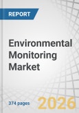 Environmental Monitoring Market by Product Type, Sampling Method, Component, Application, End User, and Region - Global Forecast to 2030- Product Image