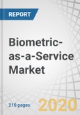 Biometric-as-a-Service Market by Offering, Solution (Fingerprint Recognition, Iris Recognition, Voice Recognition, Palm & Vein Recognition), Trait (Physiological, Behavioral), Modality, Organization Size, Vertical, Region-Global Forecast to 2025- Product Image