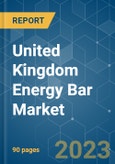 United Kingdom Energy Bar Market - Growth, Trends, COVID-19 Impact, and Forecasts (2023-2028)- Product Image