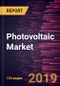 Photovoltaic Market to 2027 - Global Analysis and Forecasts By Application; Type; Component - Product Thumbnail Image