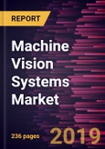 Machine Vision Systems Market to 2027 - Global Analysis and Forecasts by Type; Component; Interface; and End-User- Product Image