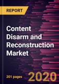 Content Disarm and Reconstruction Market to 2027 - Global Analysis and Forecast by Component; Deployment; Organization Size; Application; End-User- Product Image