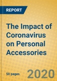 The Impact of Coronavirus on Personal Accessories- Product Image
