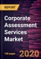Corporate Assessment Services Market to 2027 - Global Analysis and Forecast by Product; Application; Hiring Phase; Hiring Level - Product Thumbnail Image