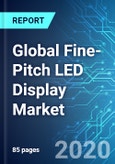 Global Fine-Pitch LED Display Market: Size & Forecast with Impact Analysis of COVID-19 (2020-2024)- Product Image