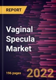 Vaginal Specula Market Forecast to 2028 - COVID-19 Impact and Global Analysis by Product, Type, Procedure, and End-user- Product Image