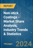 Non-stick Coatings - Market Share Analysis, Industry Trends & Statistics, Growth Forecasts 2019 - 2029- Product Image