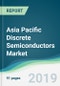 Asia Pacific Discrete Semiconductors Market - Forecasts from 2019 to 2024 - Product Thumbnail Image