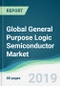 Global General Purpose Logic Semiconductor Market - Forecasts from 2019 to 2024 - Product Thumbnail Image