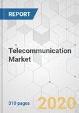 Telecommunication Market - Global Industry Analysis, Size, Share, Growth, Trends, and Forecast, 2020-2030- Product Image