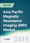 Asia Pacific Magnetic Resonance Imaging (MRI) Market - Forecasts from 2019 to 2024 - Product Thumbnail Image