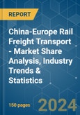 China-Europe Rail Freight Transport - Market Share Analysis, Industry Trends & Statistics, Growth Forecasts 2020 - 2029- Product Image