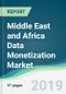 Middle East and Africa Data Monetization Market - Forecasts from 2019 to 2024 - Product Thumbnail Image