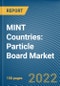 MINT Countries: Particle Board Market - Product Image
