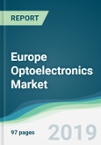 Europe Optoelectronics Market - Forecasts from 2019 to 2024- Product Image