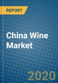 China Wine Market 2019-2025- Product Image