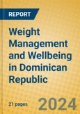 Weight Management and Wellbeing in Dominican Republic- Product Image