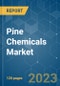 Pine Chemicals Market - Growth, Trends, COVID-19 Impact, and Forecasts (2022 - 2027) - Product Image