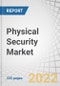 Physical Security Market with COVID-19 Impact Analysis by Component (Systems (PACS, PSIM, PIAM, Video Surveillance, Fire and Life Safety) and Services), Organization Size (SMEs and Large Enterprises), Vertical, and Region - Global Forecast to 2026 - Product Thumbnail Image
