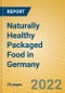 Naturally Healthy Packaged Food in Germany - Product Image
