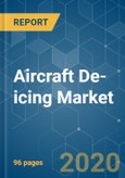 Aircraft De-icing Market - Growth, Trends, and Forecast (2020 - 2025)- Product Image