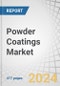 Powder Coatings Market by Resin Type (Thermoset and Thermoplastic), Coating Method ( Electrostatic Spary, Fluidized Bed), End-Use Industry (Appliances, Automotive, General Industrial, Architectural, Furniture), & Region - Global Forecast to 2028 - Product Image