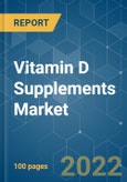 Vitamin D Supplements Market - Growth, Trends, COVID-19 Impact, and Forecasts (2022 - 2027)- Product Image