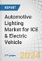 Automotive Lighting Market for ICE & Electric Vehicle by Technology (Halogen, LED, Xenon), Position and Application (Front, Rear, Side, Interior), Adaptive Lighting, Electric Vehicle, Two-Wheeler Position Type and Region - Forecast to 2030 - Product Thumbnail Image