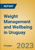 Weight Management and Wellbeing in Uruguay- Product Image