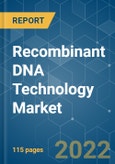 Recombinant DNA (rDNA) Technology Market - Growth, Trends, COVID-19 Impact, and Forecasts (2022 - 2027)- Product Image