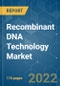 Recombinant DNA (rDNA) Technology Market - Growth, Trends, COVID-19 Impact, and Forecasts (2022 - 2027) - Product Thumbnail Image