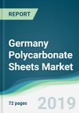 Germany Polycarbonate Sheets Market - Forecasts from 2019 to 2024- Product Image