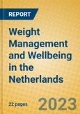 Weight Management and Wellbeing in the Netherlands- Product Image