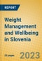 Weight Management and Wellbeing in Slovenia - Product Thumbnail Image