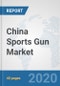 China Sports Gun Market: Prospects, Trends Analysis, Market Size and Forecasts up to 2025 - Product Thumbnail Image