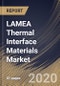 LAMEA Thermal Interface Materials Market By Products, By Applications, By Country, Industry Analysis and Forecast, 2020 - 2026 - Product Thumbnail Image