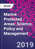 Marine Protected Areas. Science, Policy and Management- Product Image