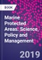 Marine Protected Areas. Science, Policy and Management - Product Thumbnail Image