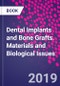 Dental Implants and Bone Grafts. Materials and Biological Issues - Product Thumbnail Image